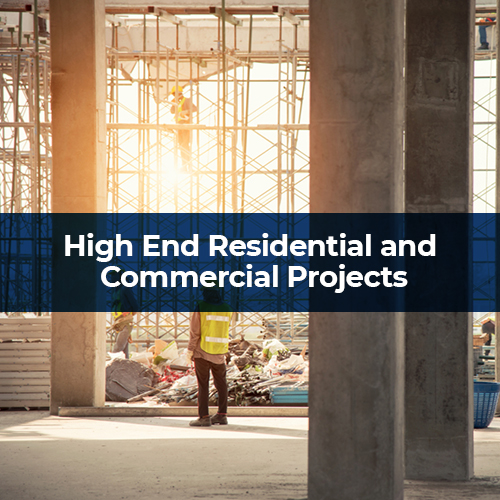 High-End-Residential-and-Commercial-Projects